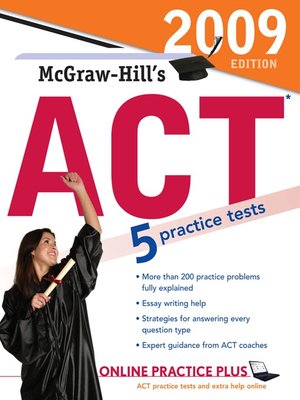 McGraw-Hill's ACT, 2009 Edition - ebook